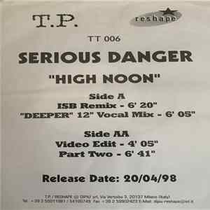 Serious Danger - High Noon FLAC