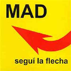 Mad - Segui La Flecha FLAC