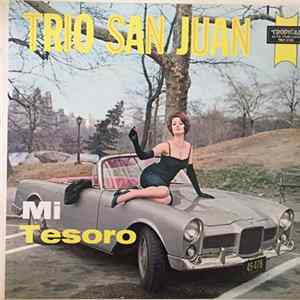 Trio San Juan - Mi Tesoro FLAC