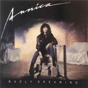 Annica - Badly Dreaming FLAC