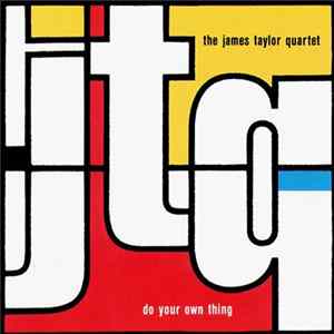 The James Taylor Quartet - Do Your Own Thing FLAC