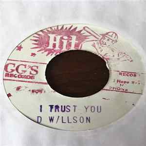 D W/llson - I Trust You FLAC