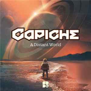 Capiche - A Distant World FLAC