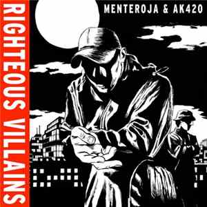 Menteroja & AK420 - Righteous Villains FLAC