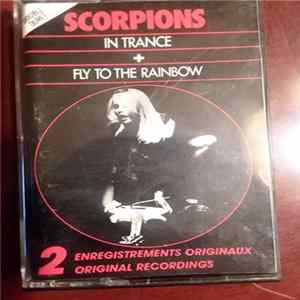 Scorpions - In Trance / Fly To The Rainbow FLAC