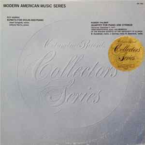 Roy Harris, Robert Palmer - Sonata For Violin And Piano / Quartet For Piano And Strings FLAC