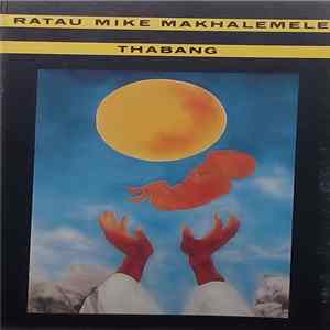 Mike Makhalemele - Thabang FLAC