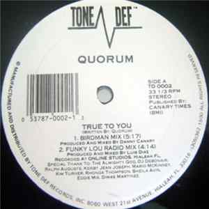 Quorum - True To You FLAC