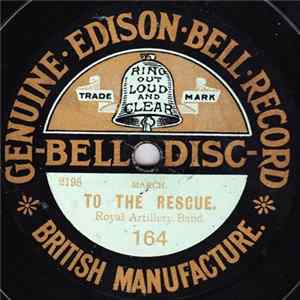 Royal Artillery Band / Royal Military Band - To The Rescue / Rainbow FLAC
