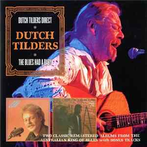 Dutch Tilders - Dutch Tilders Direct / The Blues Had A Baby FLAC