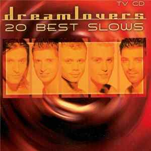 Dreamlovers - 20 Best Slows FLAC