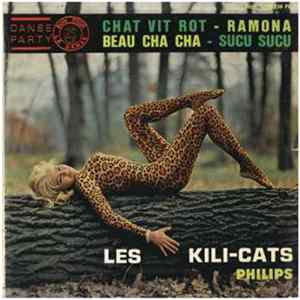 Les Kili-Cats - Chat Vit Rot FLAC