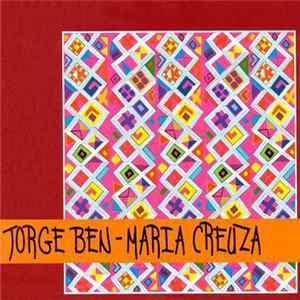 Jorge Ben, Maria Creuza - Jorge Ben - Maria Creuza FLAC