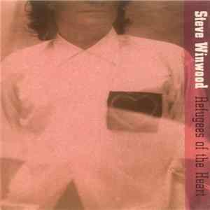 Steve Winwood - Refugees Of The Heart FLAC