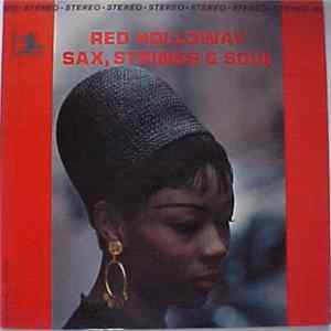 Red Holloway - Sax, Strings & Soul FLAC