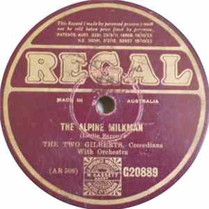 The Two Gilberts - The Alpine Milkman / Shut The Gate FLAC