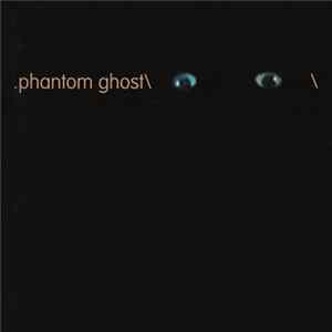 Phantom Ghost - .Phantom Ghost                      FLAC