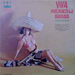 The Mexicali Brass - Viva Mexicali Brass FLAC