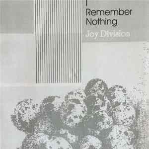 Joy Division - I Remember Nothing FLAC