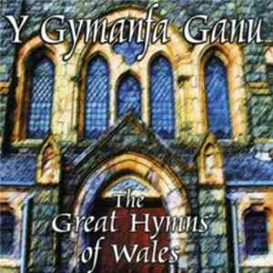 Various - Y Gymanfa Ganu: Great Hymns Of Wales FLAC