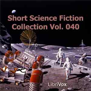 Various - Short Science Fiction Collection Vol. 040 FLAC