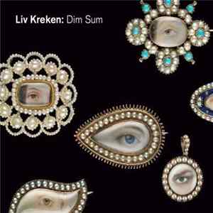 Liv Kreken - Dim Sum FLAC