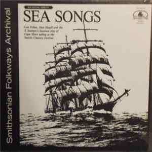 Louis Killen, Stan Hugill And The X-Seamen's Institute - Sea Songs FLAC
