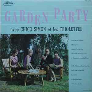 Chico Simon Et Les Triolettes - Garden Party FLAC