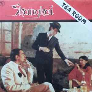 Tea Room - Shanghai FLAC