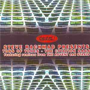 Steve Rachmad Presents Tons Of Tones - The Citation Saga FLAC