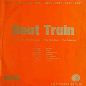 Will Best Beat Band, The Camillos, The Savages - Beat Train FLAC