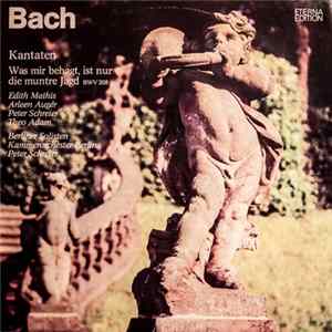 Johann Sebastian Bach, Edith Mathis, Kammerorchester Berlin, Peter Schreier, Arleen Auger, Theo Adam - Jagd-Kantate "Was Mir Behagt Ist Nur Die Muntre Jagd" FLAC