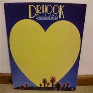 Dr. Hook - Greatest Hits FLAC
