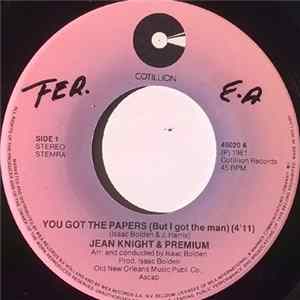 Jean Knight & Premium - You Got The Papers (But I Got The Man) FLAC