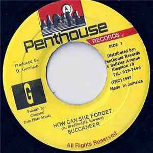 Buccaneer - How Can She Forget FLAC