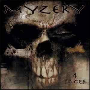 Myzery - 4 Faces Of Myzery FLAC