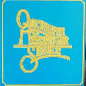Quicksilver Messenger Service - Live In San Jose 1966 FLAC