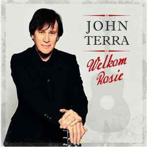 John Terra - Welkom Rosie FLAC