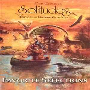Dan Gibson - Favorite Selections FLAC
