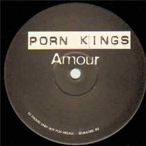 Porn Kings - Amour FLAC