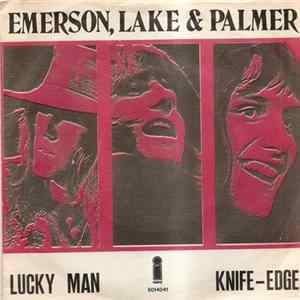 E.L.P. - Lucky Man / Knife-Edge FLAC