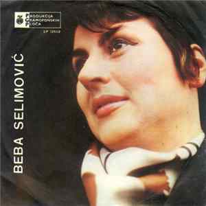 Beba Selimović - Što Te Nisam Dragi Srela Davno FLAC