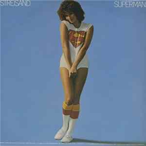 Barbra Streisand - Streisand Superman FLAC