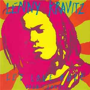 Lenny Kravitz - Let Love Rule FLAC