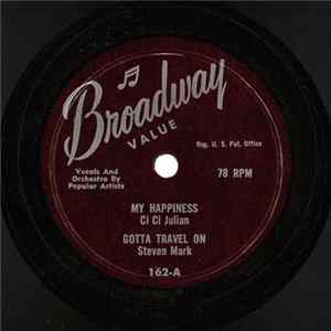 Ci Ci Julian, Steven Mark, Glen Jackson - My Happiness / Gotta Travel On / Stagger Lee / Sixteen Candles FLAC