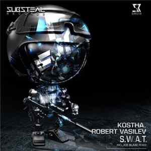 Kostha, Robert Vasilev - S.W.A.T. FLAC