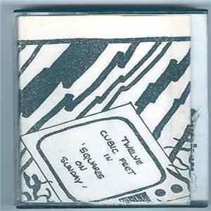 Twelve Cubic Feet - Squares On Sunday FLAC