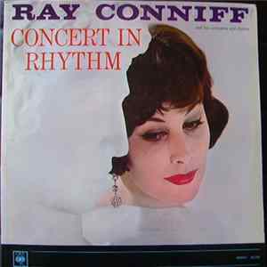 Ray Conniff And His Orchestra & Chorus - Concert In Rhythm FLAC