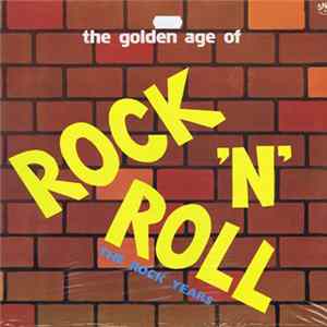 Various - The Golden Age Of Rock 'N' Roll FLAC