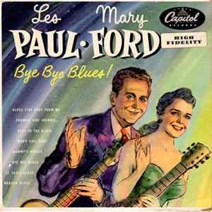 Les Paul & Mary Ford - Bye Bye Blues! FLAC
